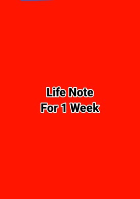 Have A Life Note For 1 Week
